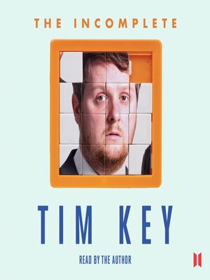 The Incomplete Tim Key - Audiobook